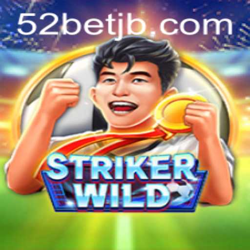 Descubra o Empolgante Mundo de StrikerWILD com 52bet